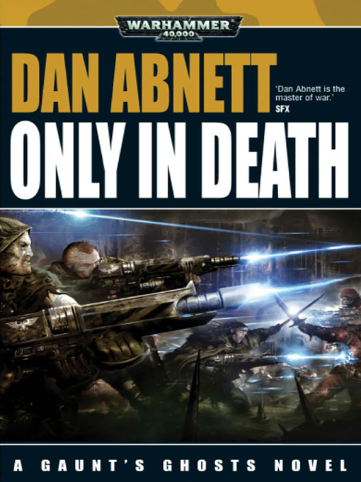 Title details for Only in Death by Dan Abnett - Available